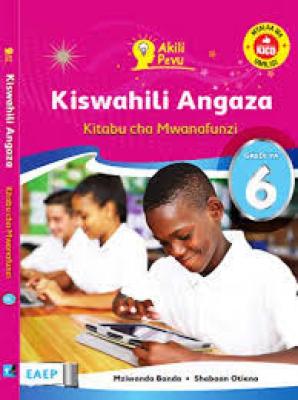 Kiswahili Angaza Grade 6